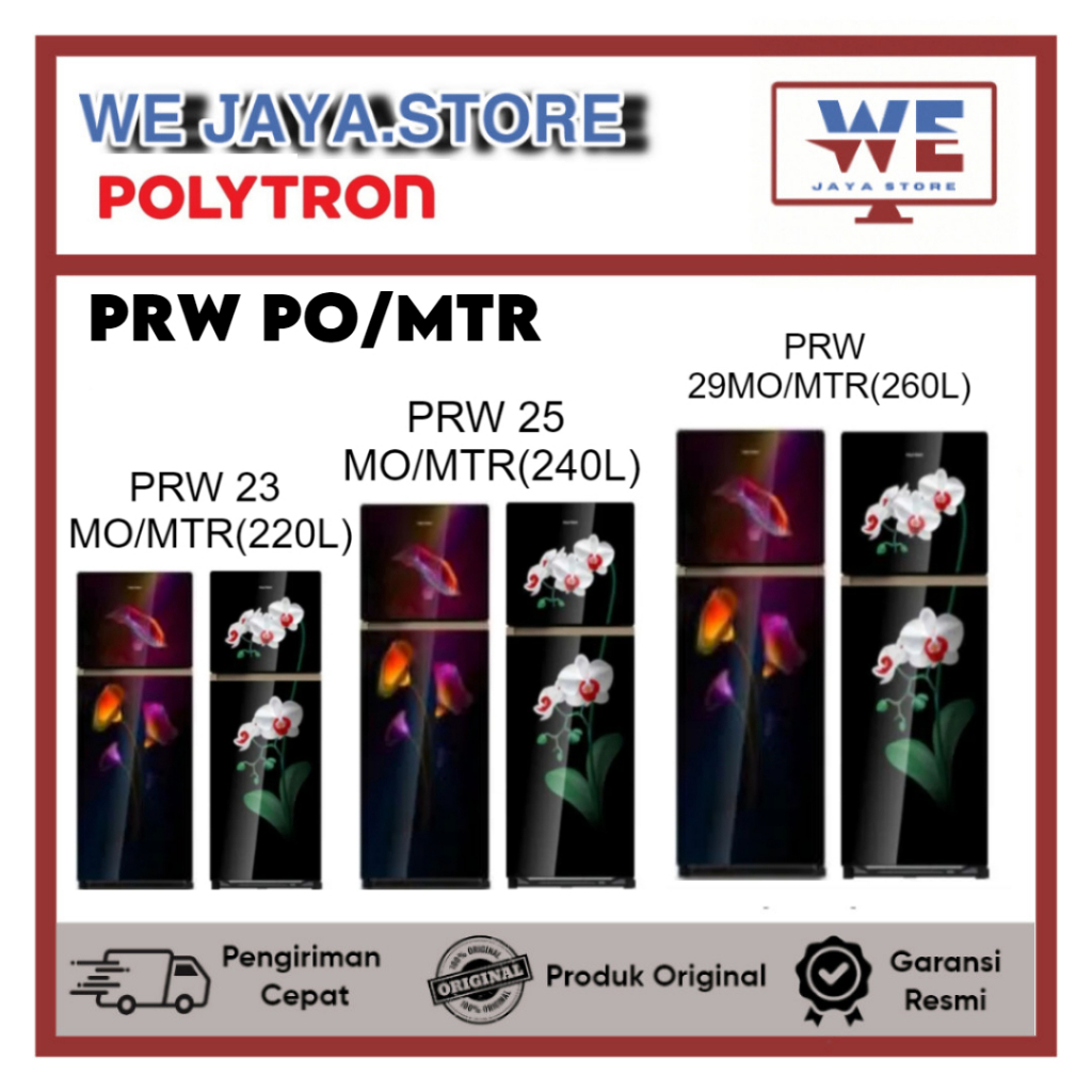 KULKAS POLYTRON 2 PINTU PRW23MO/MTR|PRW25MO/MTR|PRW29MO/MTR