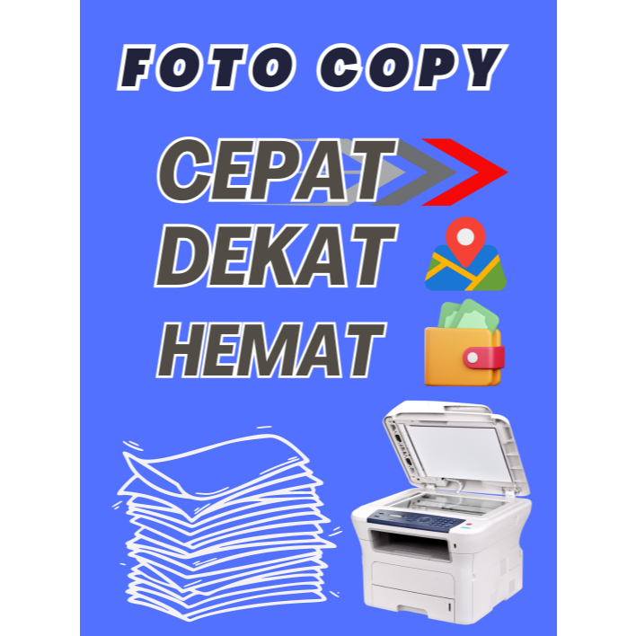 

MURAH ! Foto Copy Cepat, Dekat dan Hemat