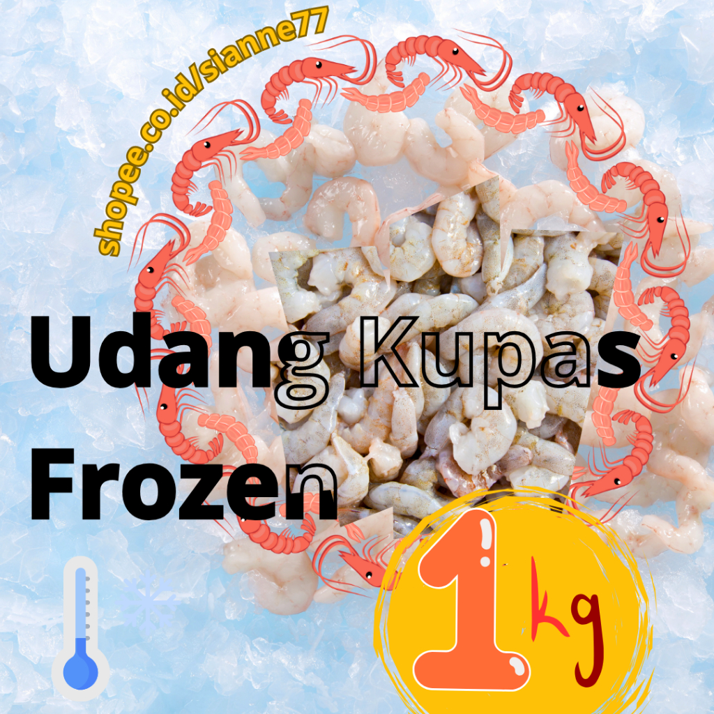

Udang Kupas Frozen 1 Kg / Udang Kupas Beku 1 Kg - 100% Bersih dan Siap Olah.Size : S