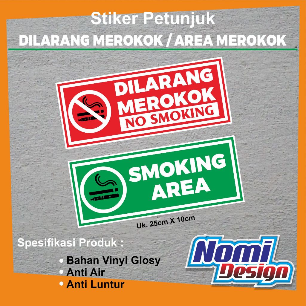 

sticker petunjuk dilarang merokok dan stiker smoking area