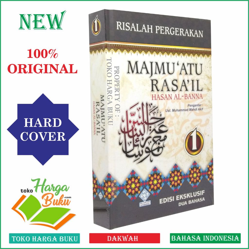 Majmuatu Rasail JILID 1 Risalah Pergerakan Hasan Al-Bana Edisi Eksklusif Dua Bahasa Penerbit Era Adicitra Intermedia