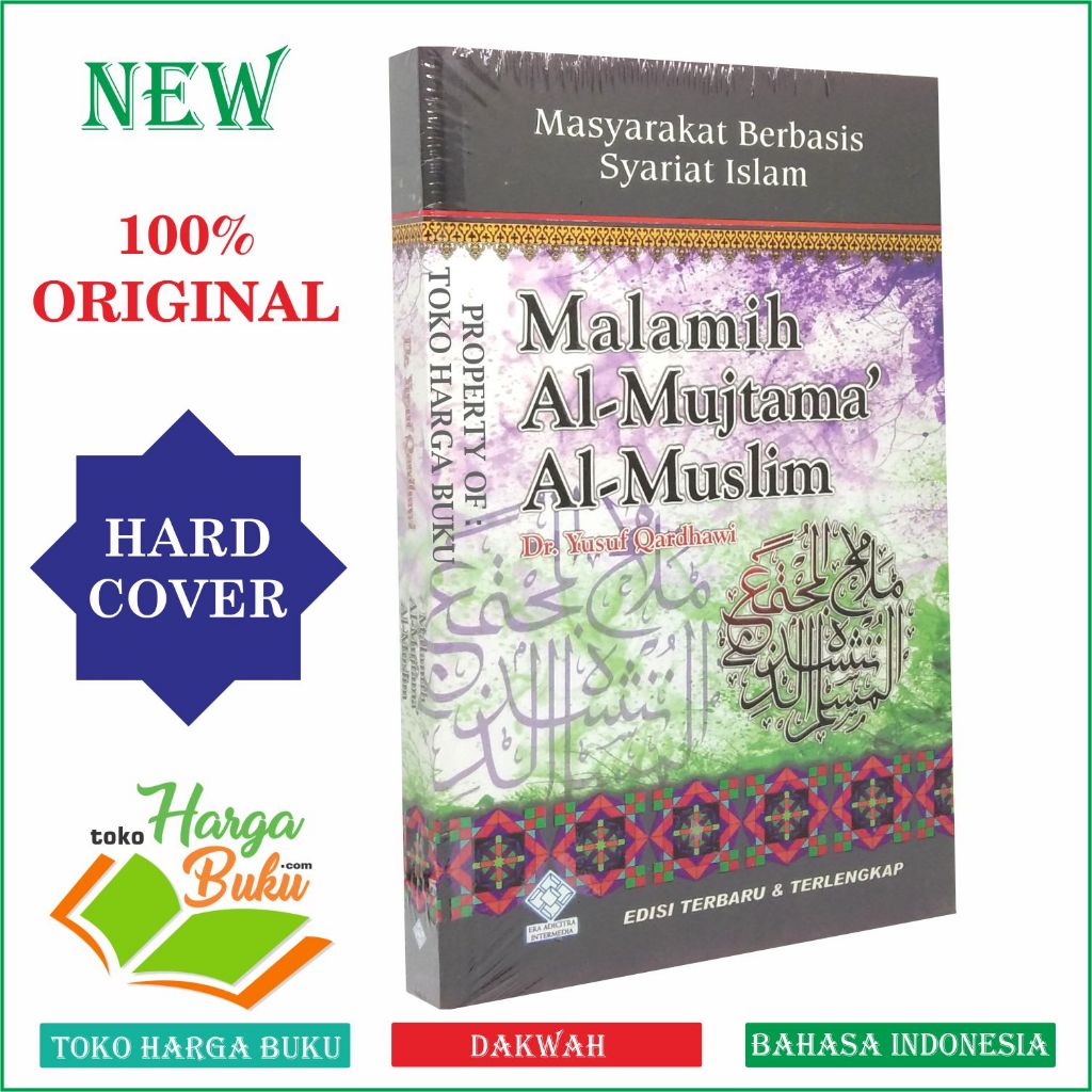 Malamih Al-Mujtama Al-Muslim Masyarakat Berbasis Syariat Islam Karya Yusuf Qardhawi Penerbit Era Adi