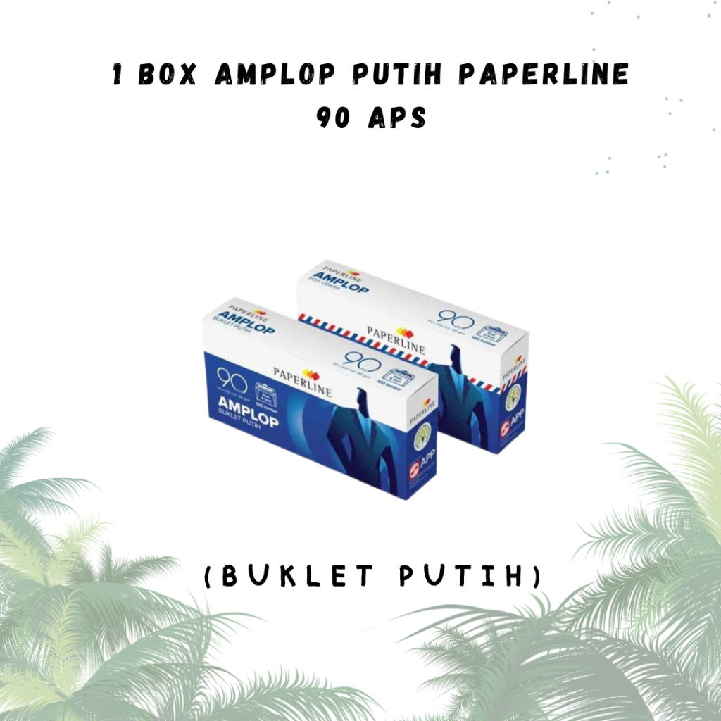 

AMPLOP PUTIH /AMPLOP PAPERLINE / AMPLOP 90 PPS/ BUKLET PUTIH (DUS)