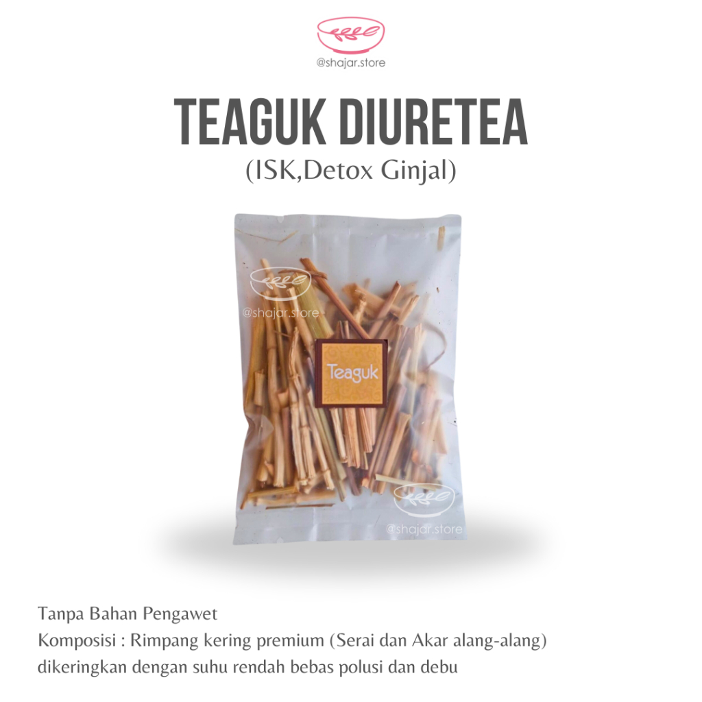

Teaguk DiureTea / serai akar alang-alang / ISK Infeksi saluran kemih / detox ginjal /seduhan JSR