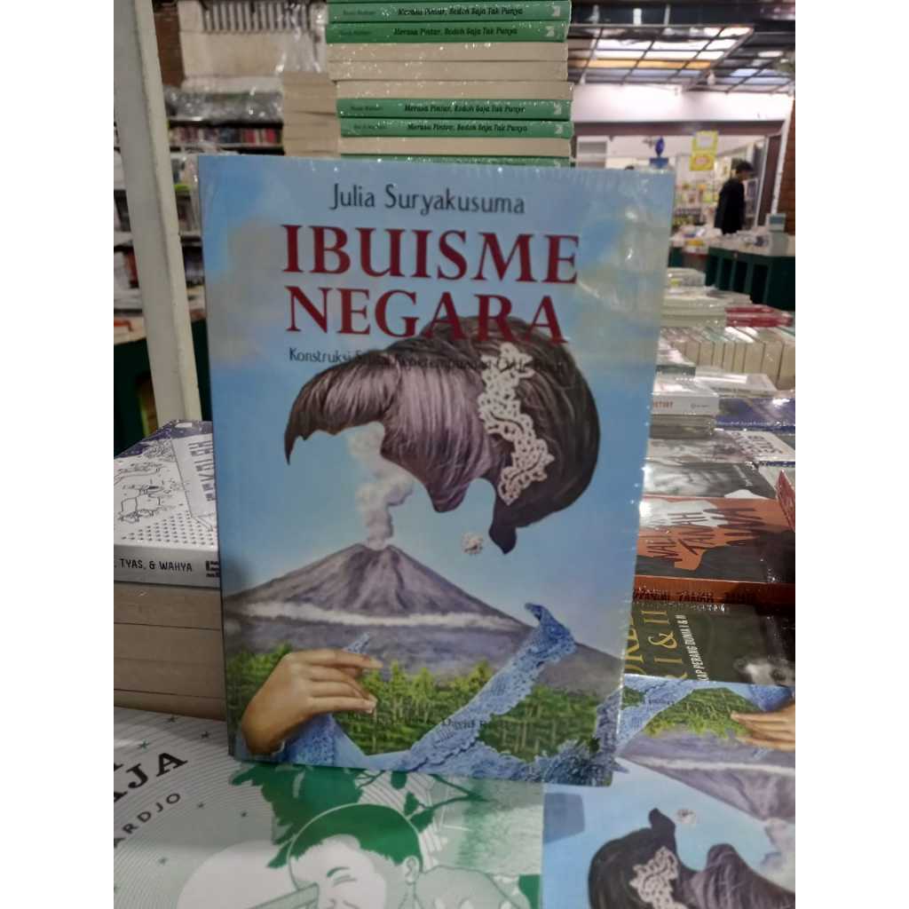 Buku Ibuisme Negara - Julia Suryakusuma