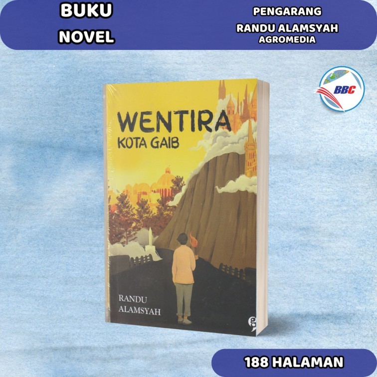 BUKU NOVEL WENTIRA KOTA GAIB RANDU ALAMSYAH