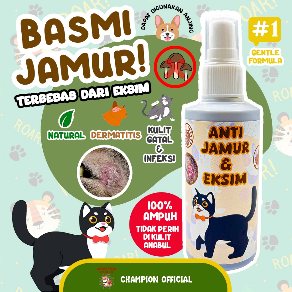 CHAMPION Anti Jamur Kucing Anjing Obat Jamur Kulit Kucing Anjing Pet Fungus Fungal Skin Eksim Dermat