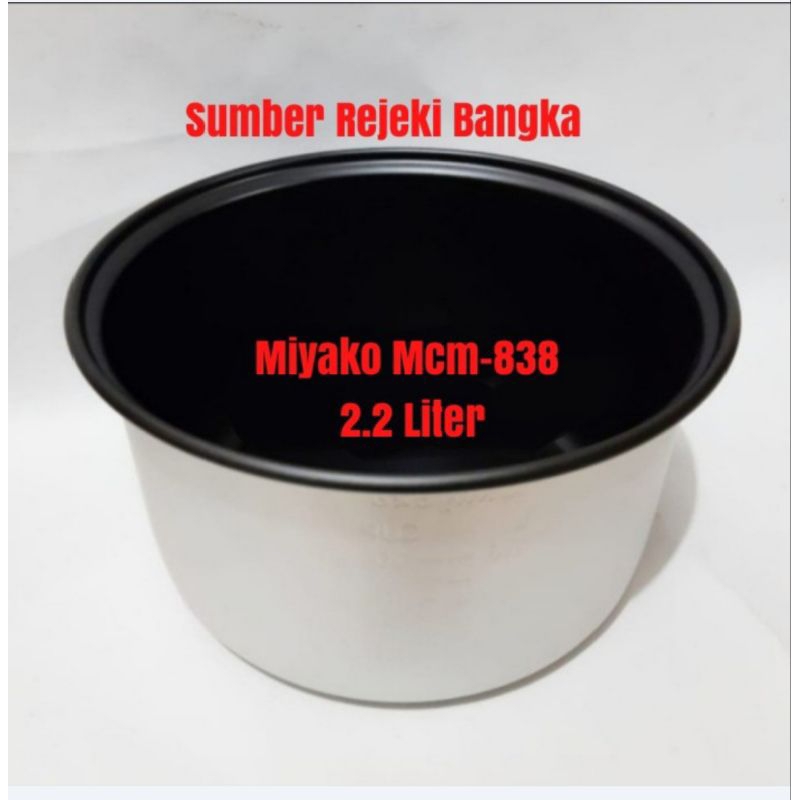 INNER POT / PANCI 2.2 LITER MIYAKO MCM-838/MCM 838/MCM838