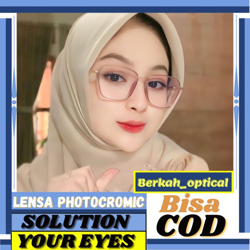 kacamata wanita | kacamata Photocromic | kacamata Blueray | kacamata Bluecromic | kacamata anti radi