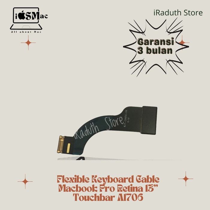 Flexible Keyboard Cable Macbook Pro Retina 13" Touchbar A1706