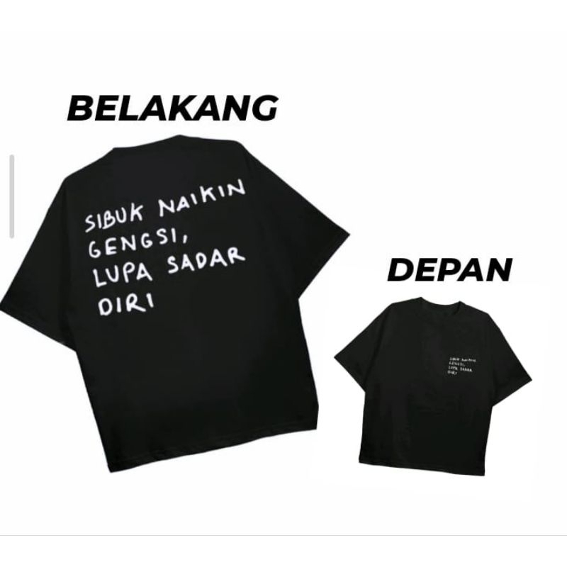 KAOS SIBUK NAIKIN GENGSI LUPA SADAR DIRI
