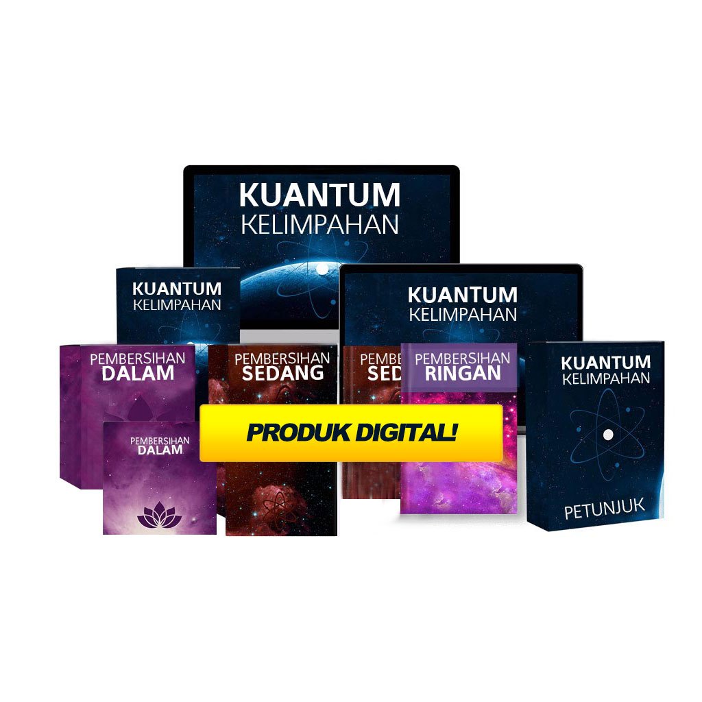 

PROGRAM KUANTUM KELIMPAHAN untuk Mewujudkan Hidup Berkelimpahan dengan Cepat