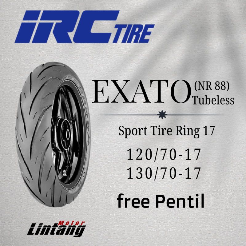 Ban IRC EXATO (NR 88) Ring 17 120/70-17 130/70-17 Tubeless IRC exato