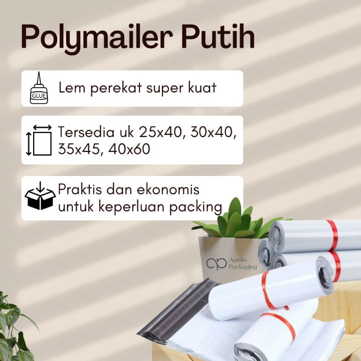 

Potongan Besar BIMA Plastik Polymailer Putih 25x4 cm Packing Online Shop