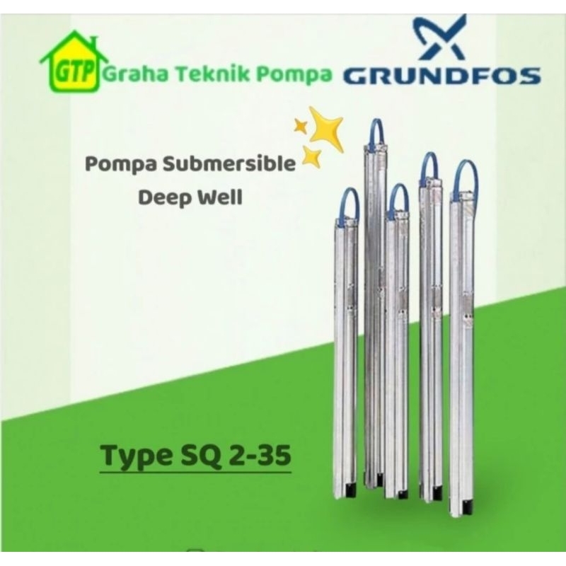 Grundfos SQ 2-35 Pompa Submersible Deep Well Pompa sumur Dalam Pompa satelit