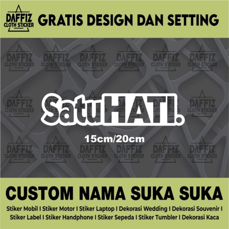 STICKER CUTTING SATU HATI | STICKER CUTTING CUSTOM