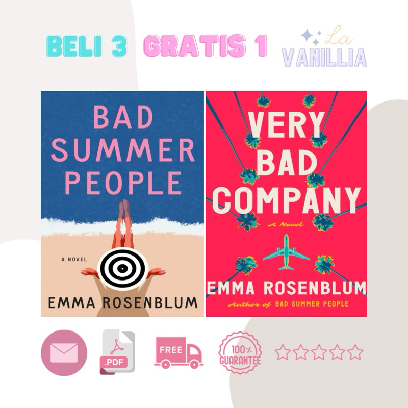 

Bad Summer People Very Bad Company by Emma Rosenblum