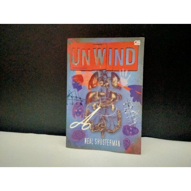 Unwind Neal Shusterman