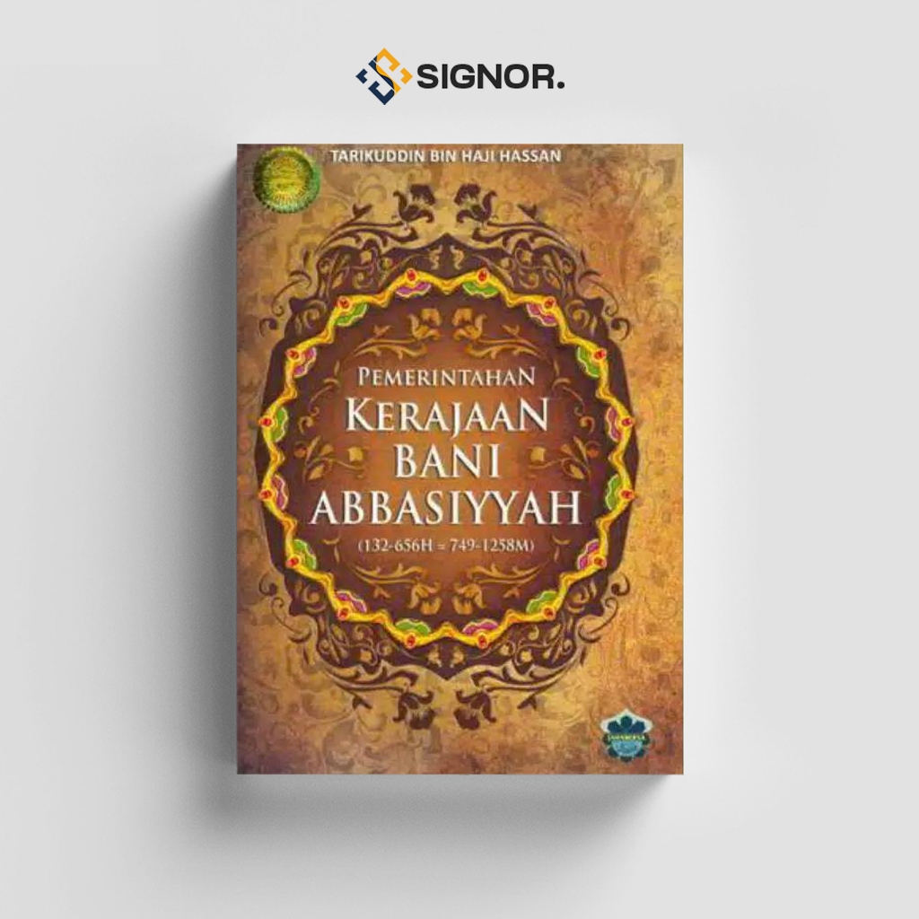 

[ID2245] Pemerintahan Kerajaan Bani Abbasiyah - Tarikuddin Bin Haji Hassan