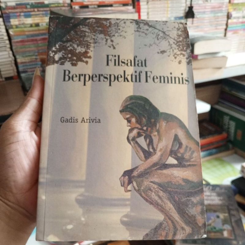 FILSAFAT BERPERSPEKTIF FEMINIS, by Gadis Arivia, buku filsafat,  used, preloved, orisinil