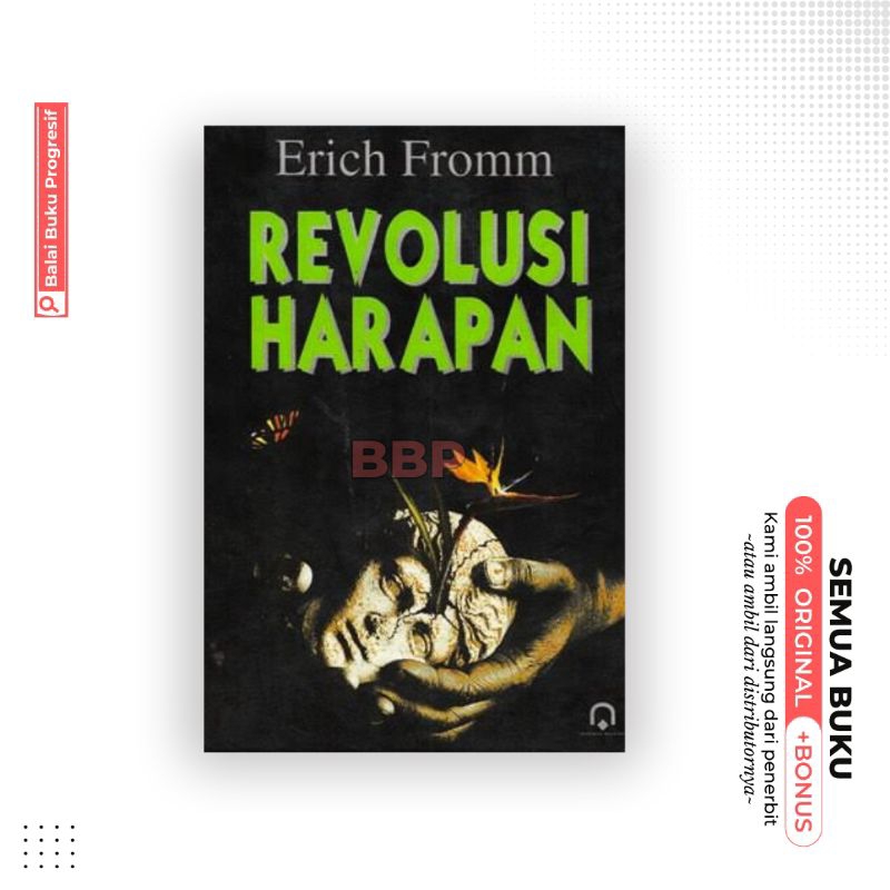 Revolusi Harapan - Erich Fromm