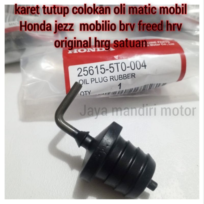 karet tutup colokan oli matic mobil Honda jezz  mobilio brv freed hrv original hrg satuan