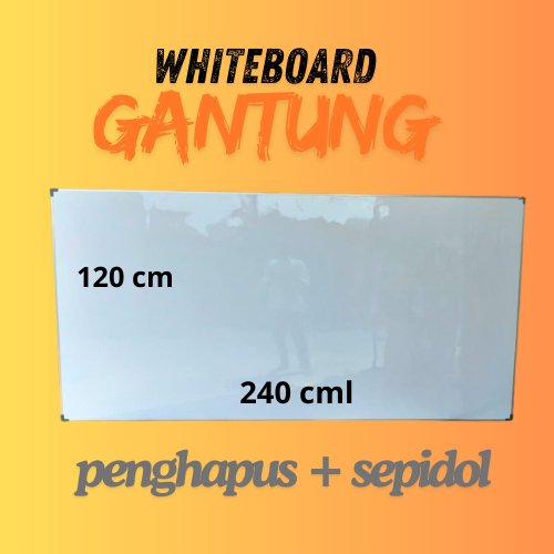 

Whiteboard 120 x 240 papan tulis 240 x 120 cm