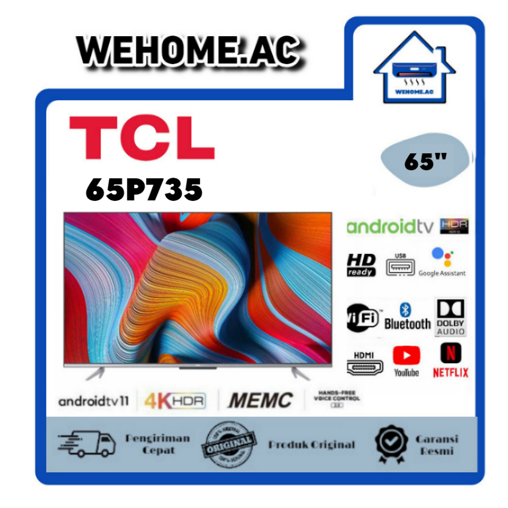 TV LED TCL 65P735 LED TV Android TCL 65 Inch Android TV TCL UHD 4K QLED