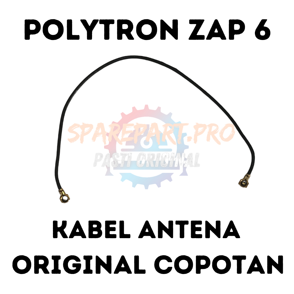 KABEL ANTENA POLYTRON ZAP 6 ORIGINAL COPOTAN