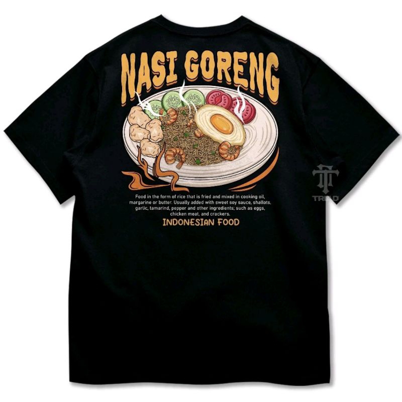 KAOS NASI GORENG INDONESIAN FOOD