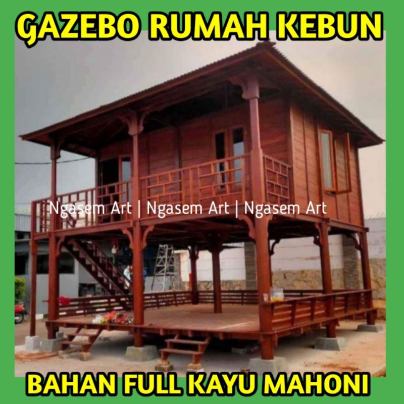 RUMAH PANGGUNG KAYU MAHONI | GASEBO RUMAH KEBUN