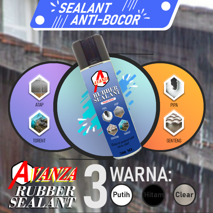 AVANZA SEALANT SPRAY | SEALANT ANTI BOCOR - 500 ML
