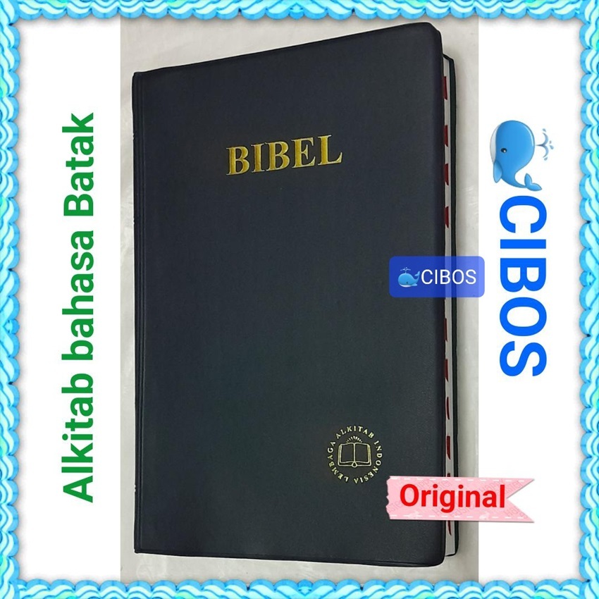 Bibel. Alkitab Kristen Bahasa Daerah: Batak Toba. Ukuran besar. LAI Bibel 062 TI.