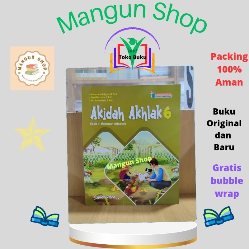 Buku Pelajaran Akidah Akhlak Kelas 6 MI Kurikulum Merdeka  ( Yudhistira)