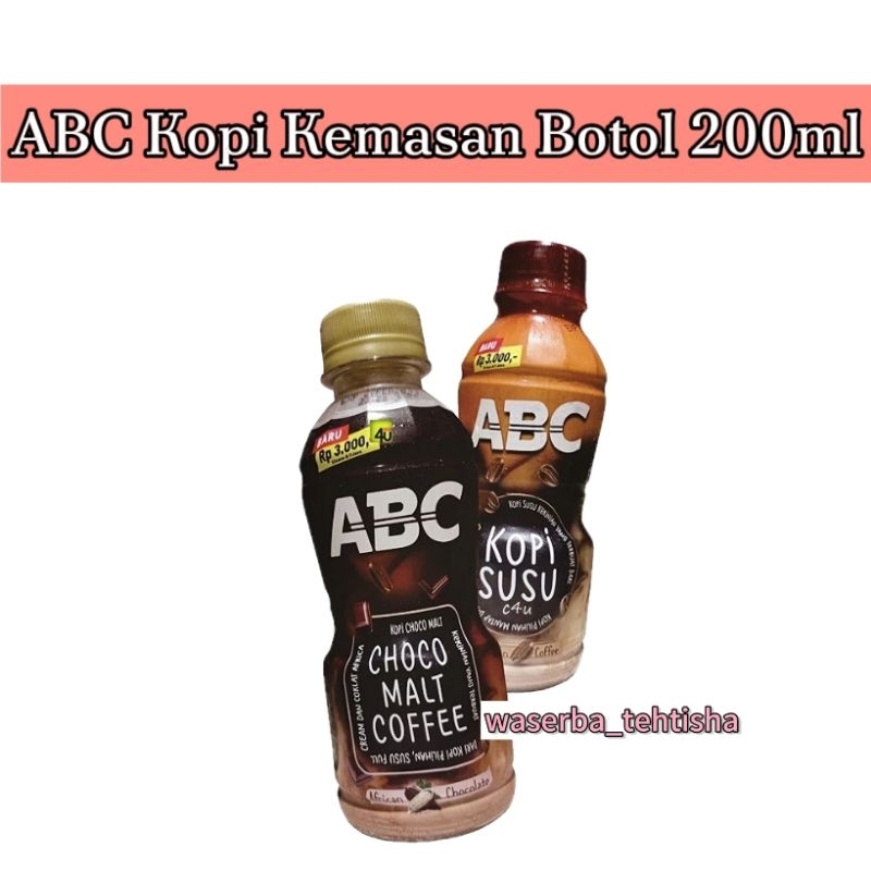 

waserba_tehtisha| Kopi ABC Botol 200ml