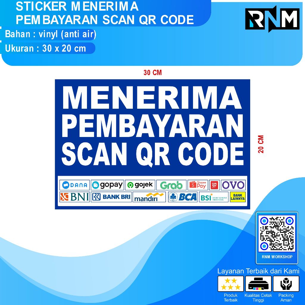 STICKER MENERIMA PEMBAYARAN SCAN QR CODE 30 X 20