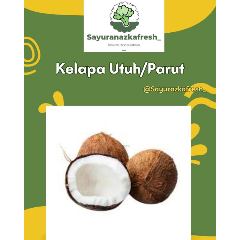 

Kelapa Utuh / parut