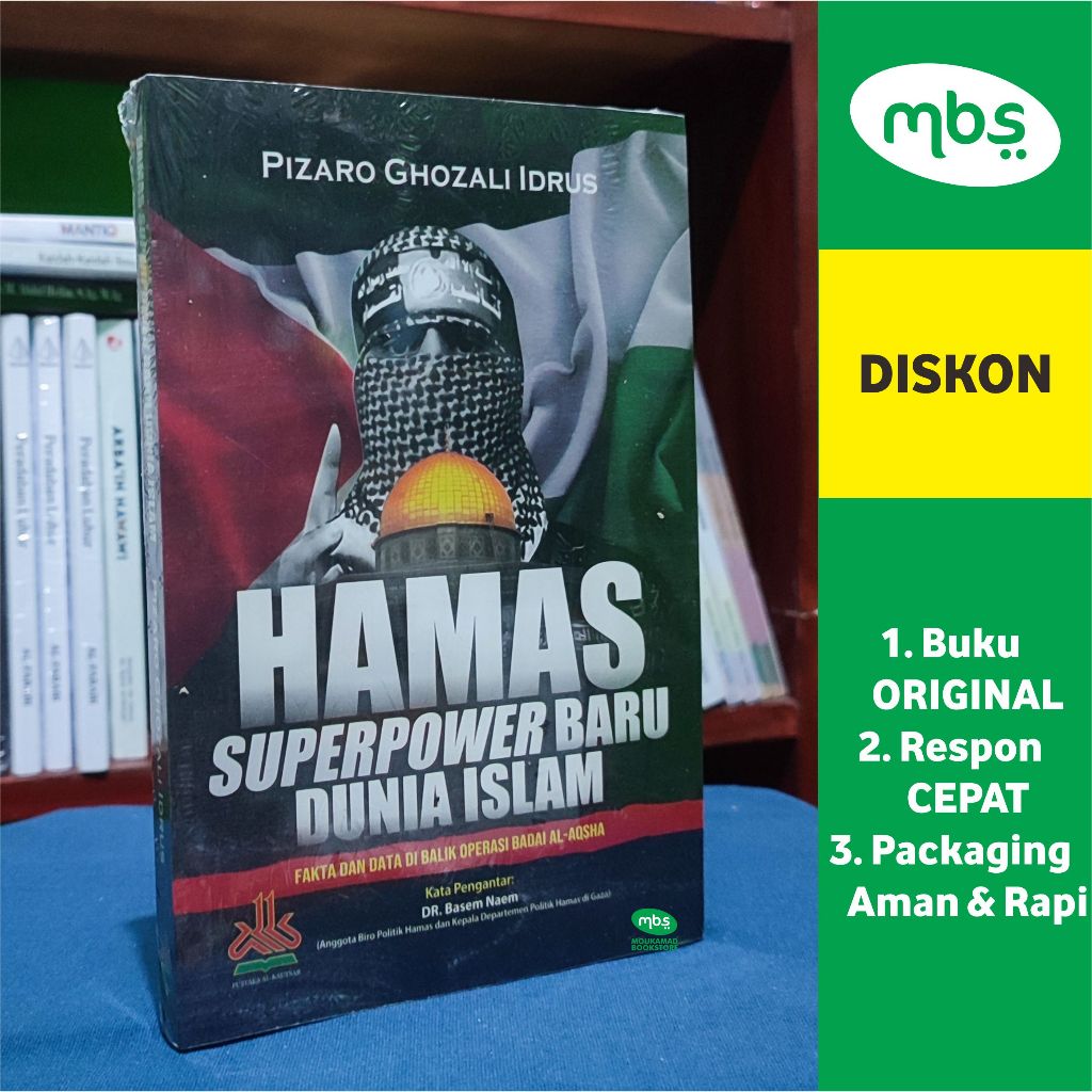 BUKU  HAMAS SUPERPOWER BARU DUNIA ISLAM - Fakta dan Data Dibalik Operasi Badai Al-Aqsha - Pizaro Gho