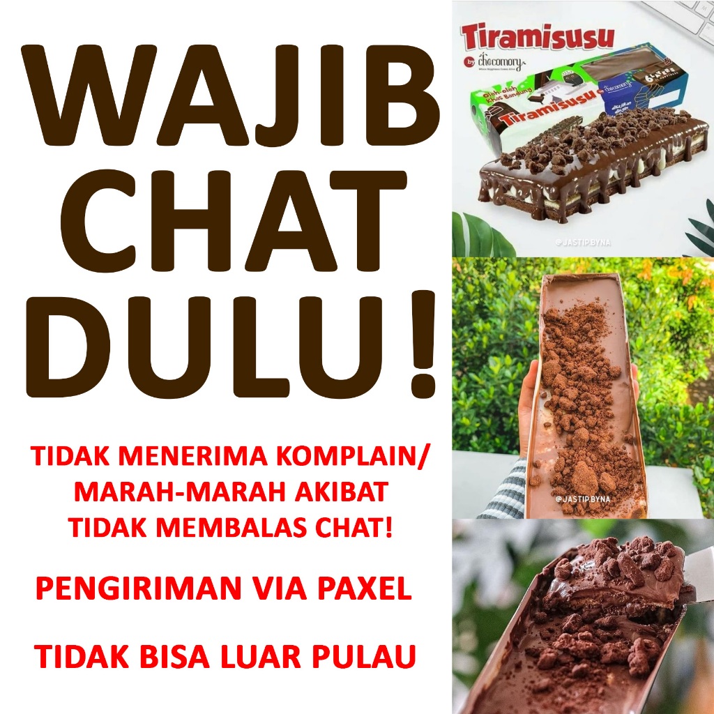 

[KHUSUS LUAR KOTA/PAXEL] TIRAMISUSU BY CHOCOMORY WAJIB CHAT DULU