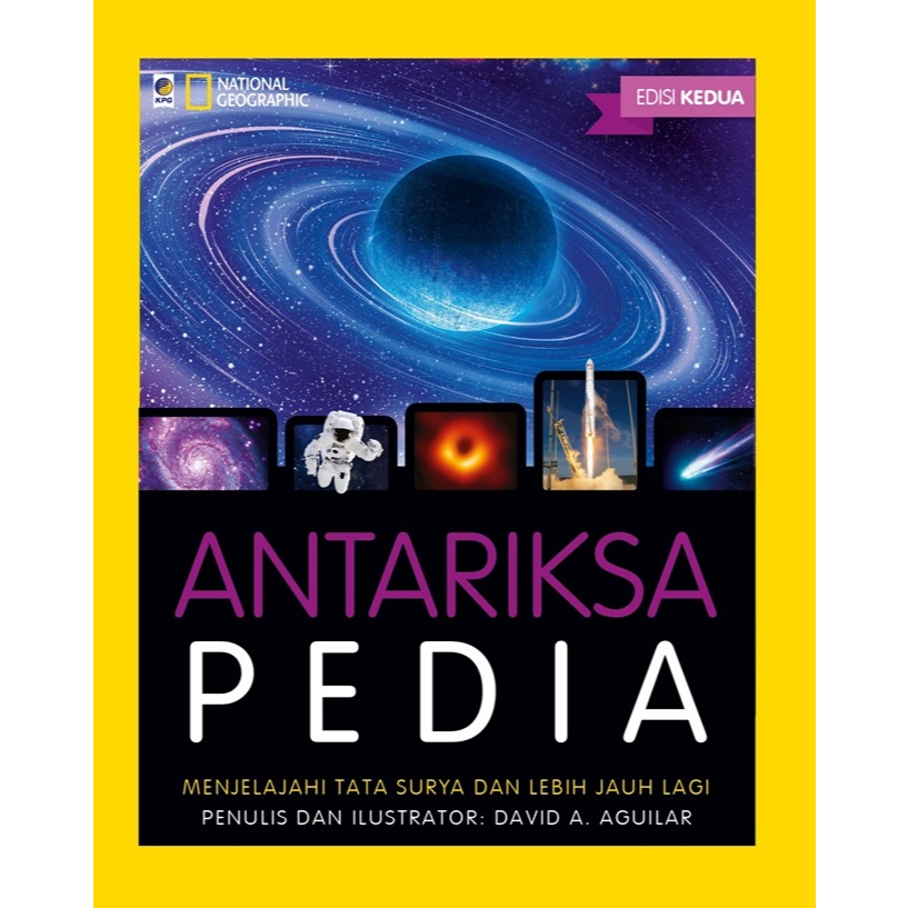 Gramedia Manado - National Geographic Antariksa Pedia Edisi Kedua