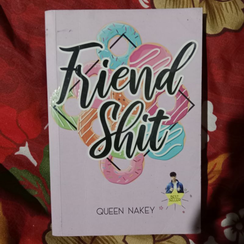 Friendshit (Preloved)