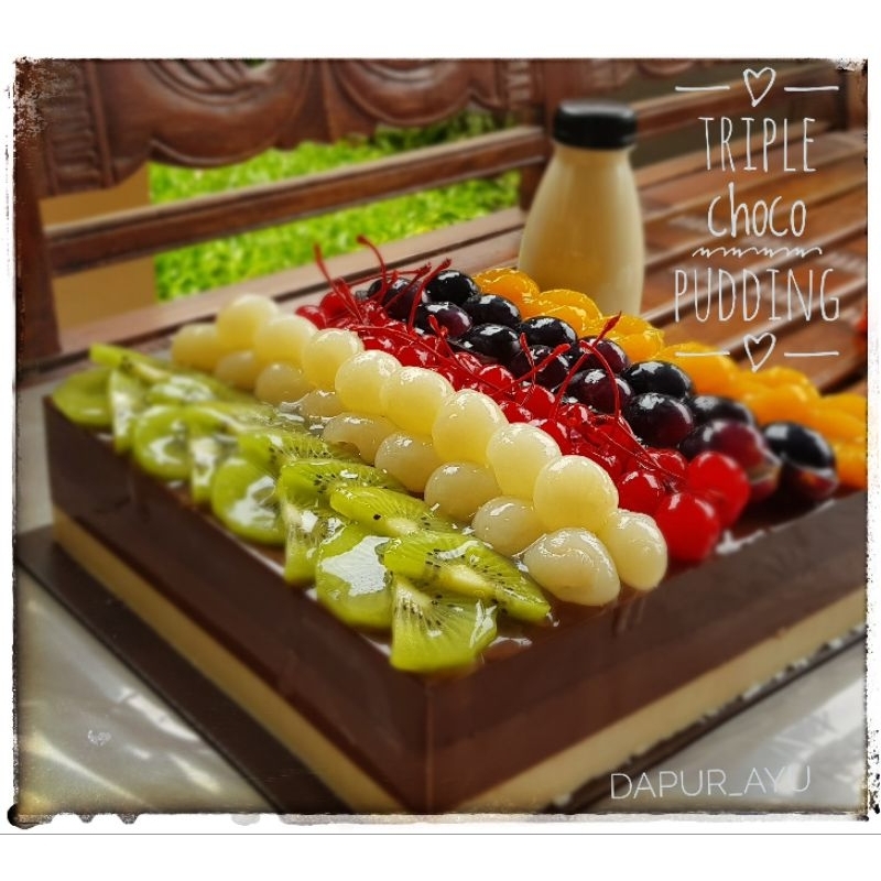

Puding Triple Chocolate with Fruits