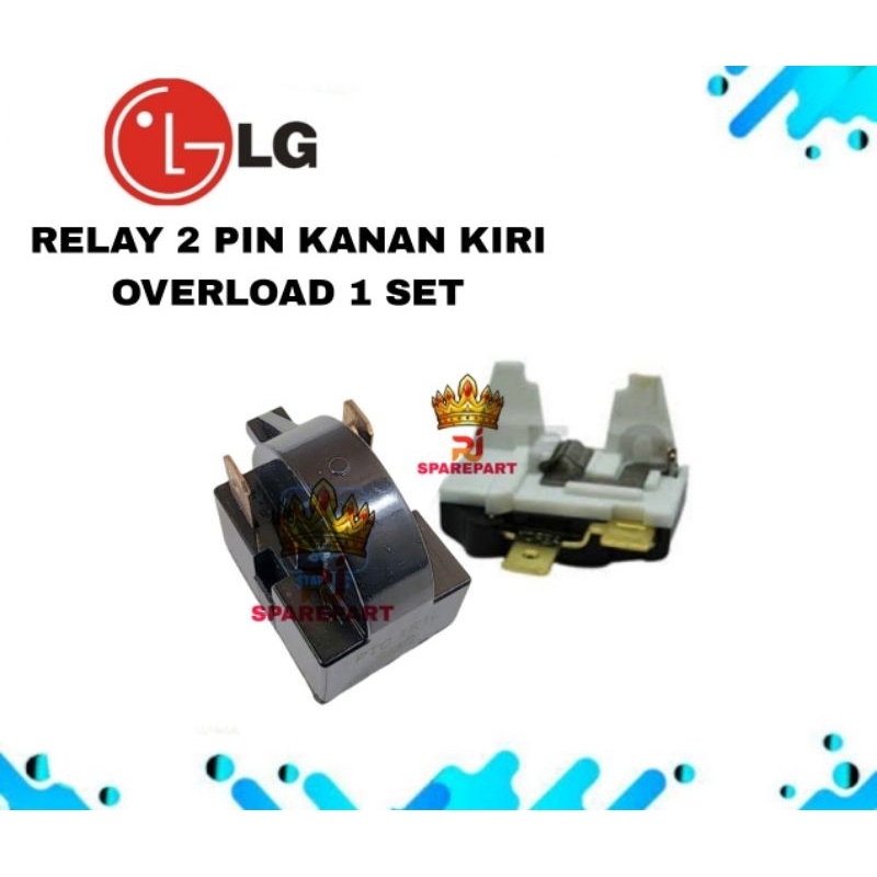 Relay 2 Pin Kanan Kiri + Overload Kulkas LG 1 Pintu Atau 2 Pintu