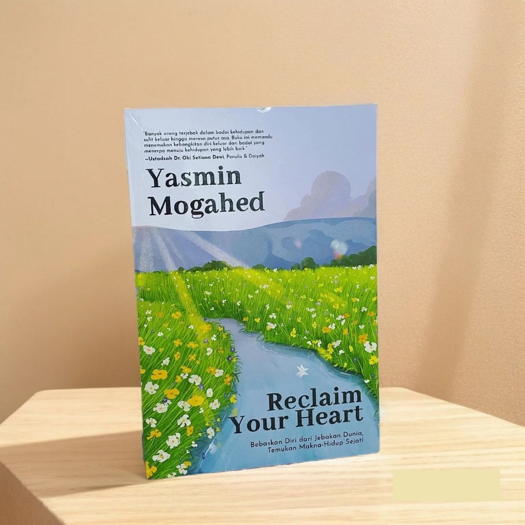 Reclaim Your Heart | Yasmin Mogahed