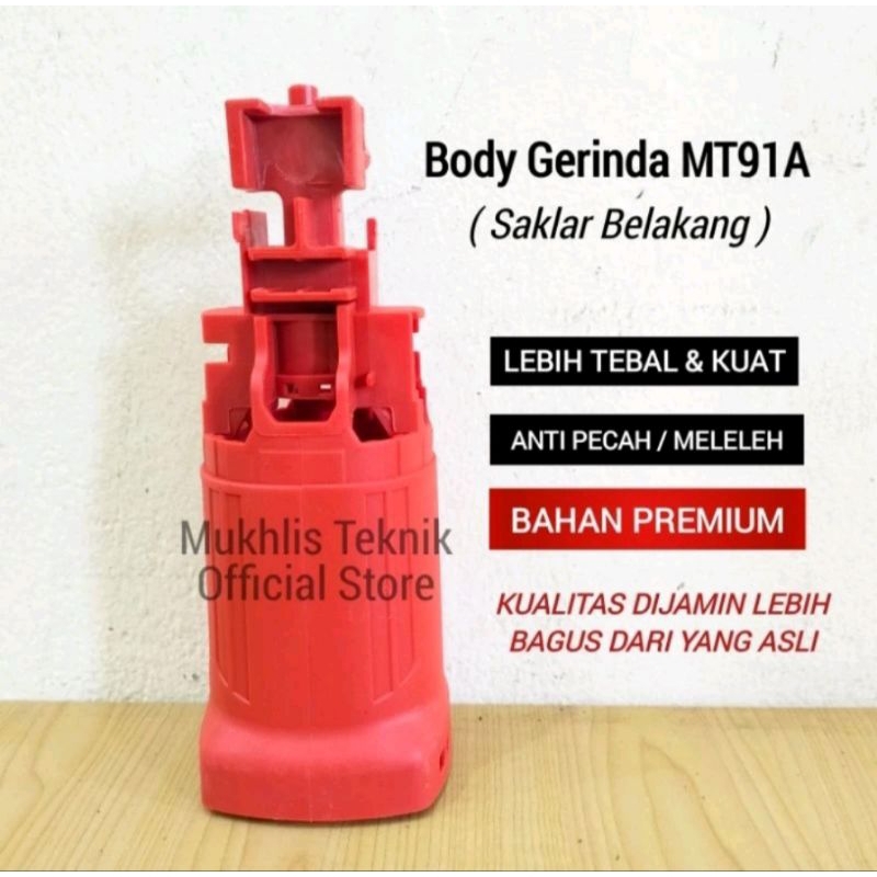 BODY MESIN GERINDA MAKTEC MT91 / CASING GERINDA MAKTEC MT91 Lazaro Saklar Belakang