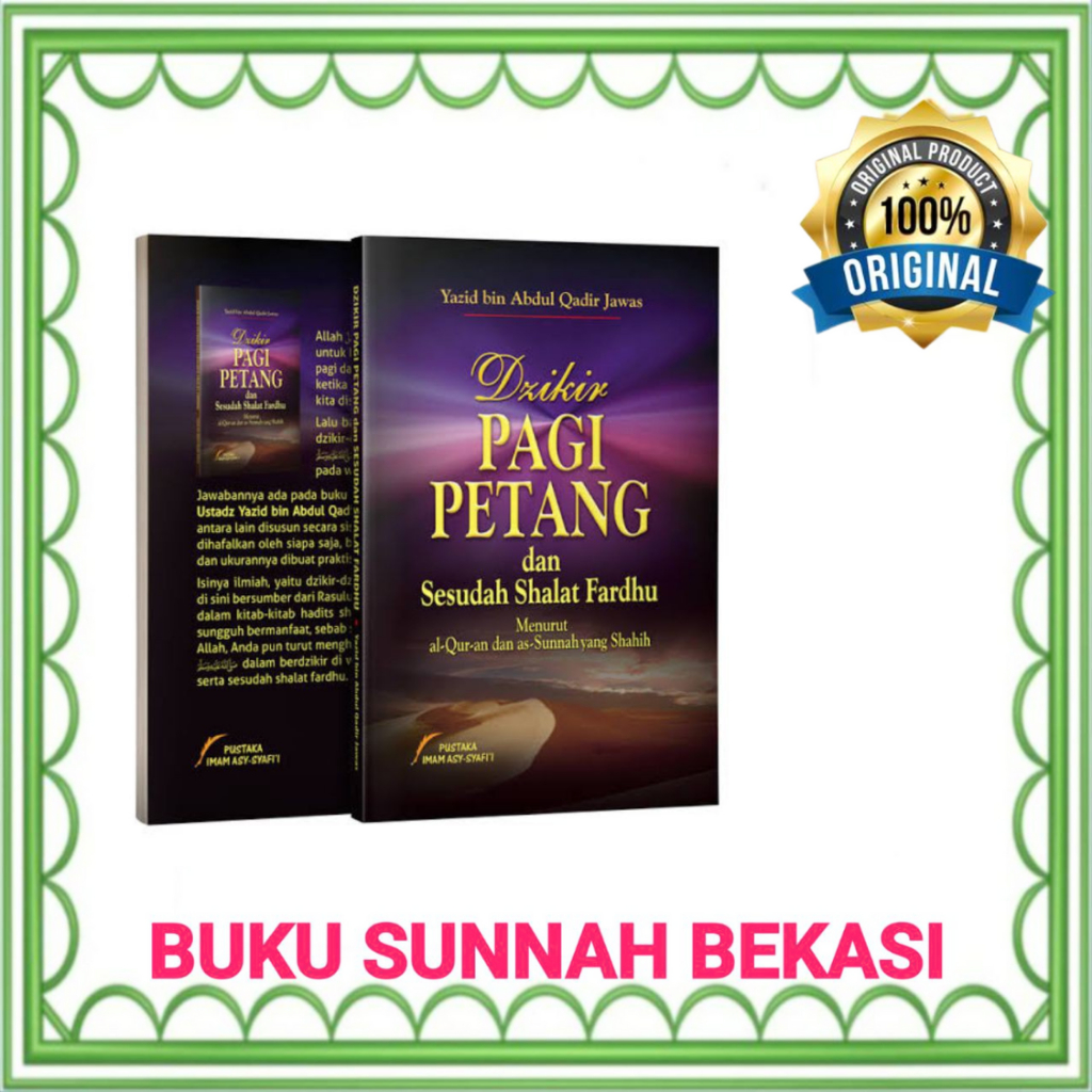 DZIKIR PAGI PETANG DAN SESUDAH SHALAT FARDHU | Dzikir pagi petang Ustadz Yazid | PIS