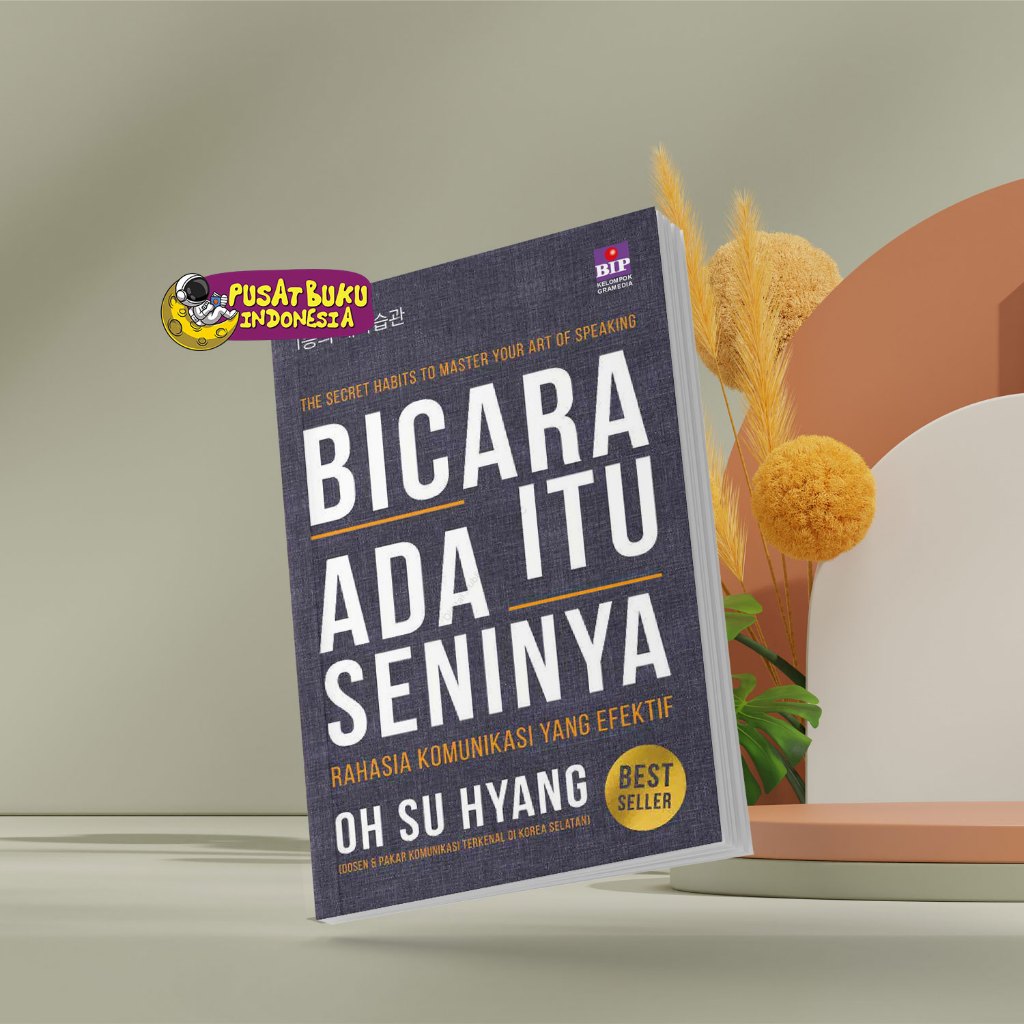 Buku Motivasi Bicara Itu Ada Seninya Best Seller Original