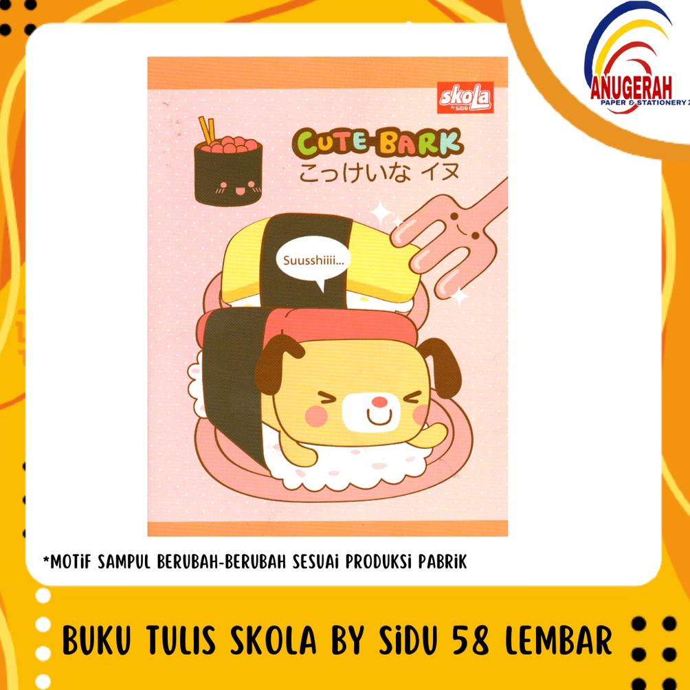 

KODE W85K BUKU TULIS SKOLA BY SIDU 58 LEMBAR PAK