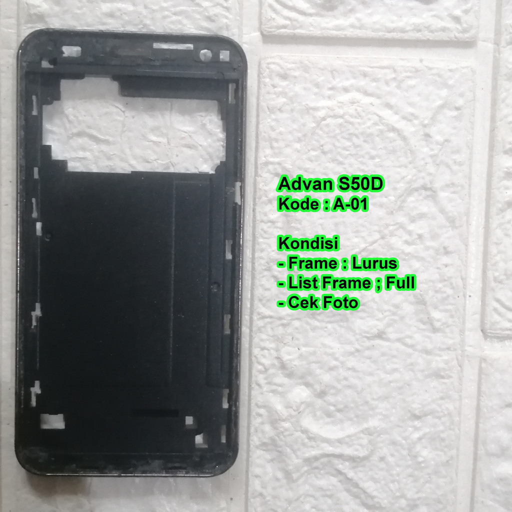 Advan S50D Frame Tulang Tengah / Tatakan LCD Copotan
