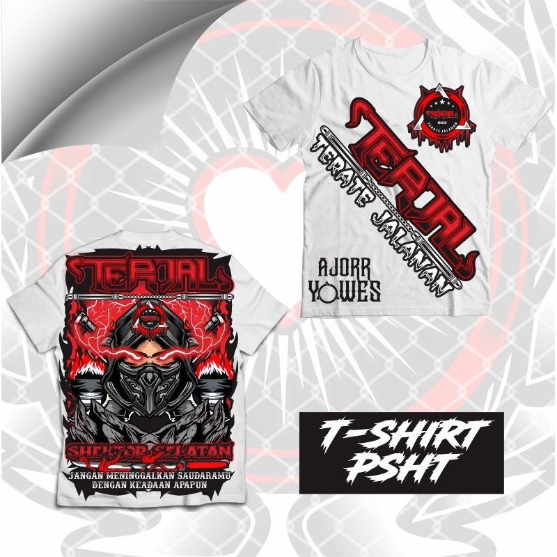 Kaos PSHT Terate Jalanan Terjal Shektor Selatan Ajorr Yowis